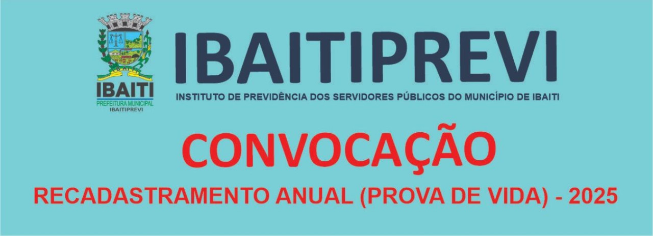 IBAITIPREVI - RECADASTRAMENTO ANUAL (Prova de Vida) - 2025 