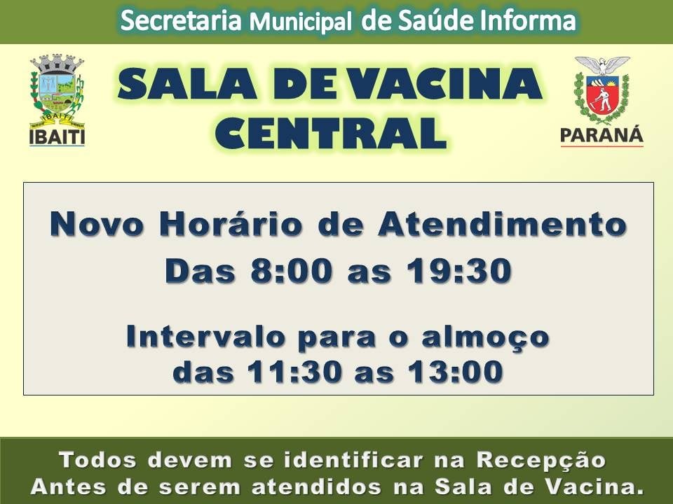 ATENÇÃO - Novo horário estendido da vacinação