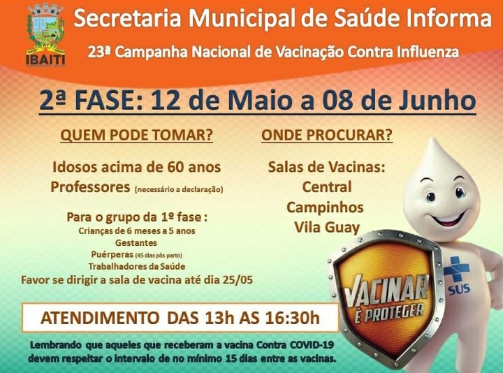 A Secretaria Municipal de Saúde informa que Iniciará a Segunda fase de Vacinação Contra INFLUENZA.