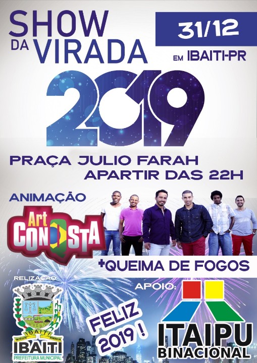 Com apoio da Itaipu Binacional, Ibaiti realiza Show da Virada na Praça Julio Farah