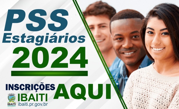 IBAITI - PSS Estagiários. Edital e inscrições AQUI